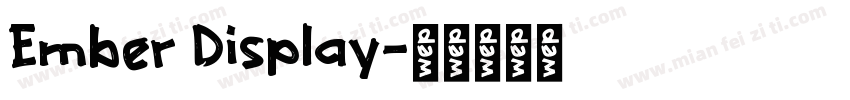 Ember Display字体转换